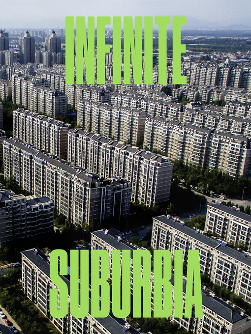 Cover image for Infinite Suburbia